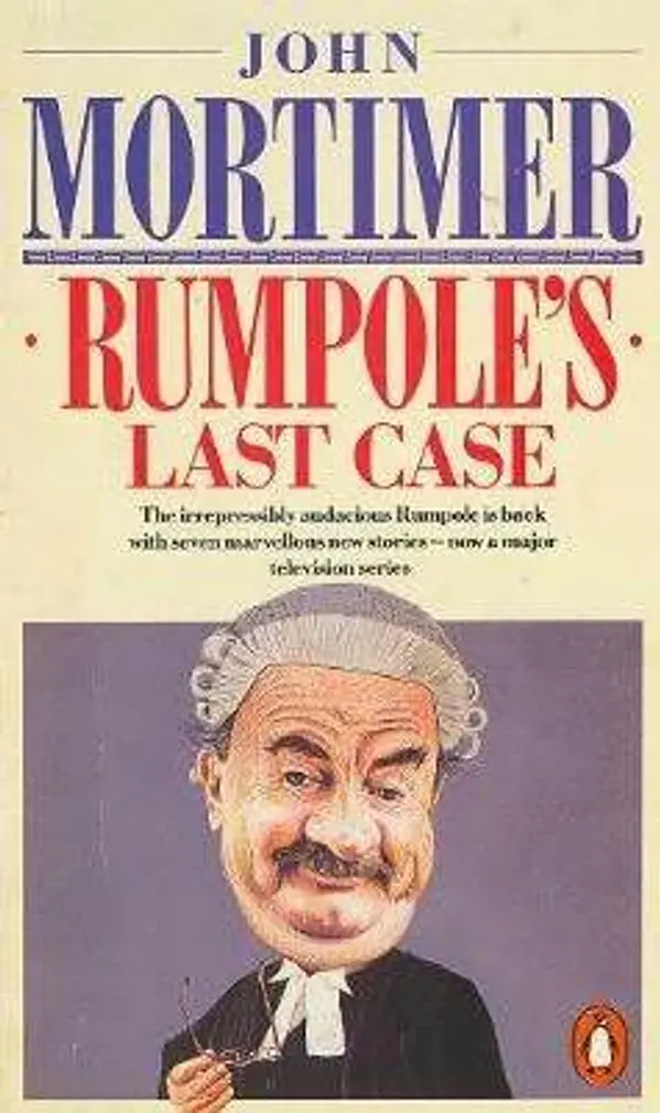 Rumpole's Last Case (Rumpole of the Bailey #6) by John Mortimer cover