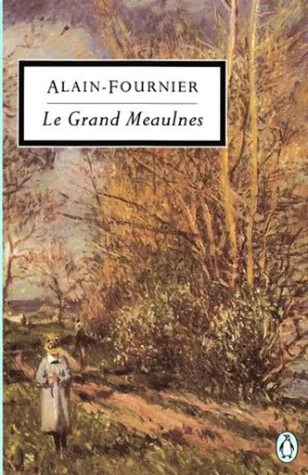 Le Grand Meaulnes by Alain-Fournier cover