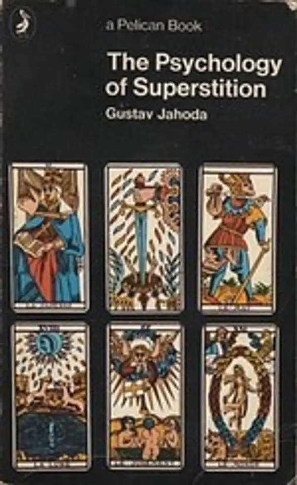 The Psychology of Superstition by Gustav Jahoda cover