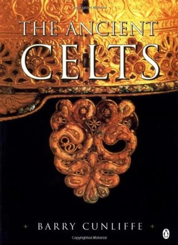 The Ancient Celts by Barry Cunliffe cover