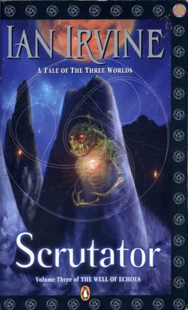 Scrutator by Ian Irvine cover