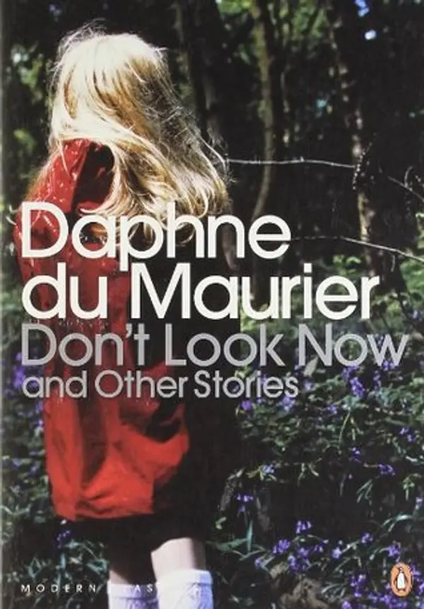 Don't Look Now and Other Stories by Daphne du Maurier cover