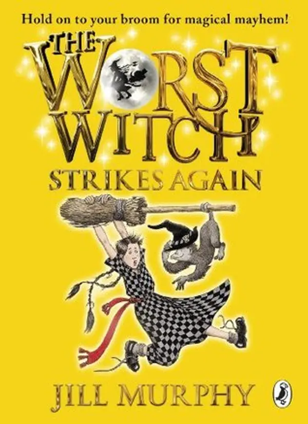 The Worst Witch Strikes Again by Jill Murphy cover