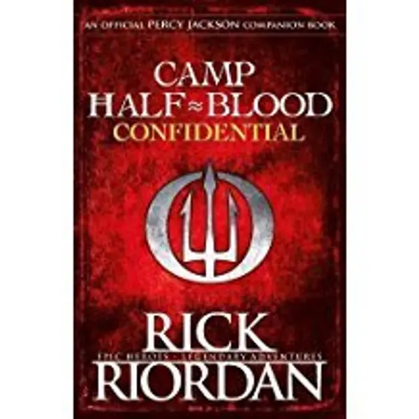 Camp Half-Blood Confidential by Rick Riordan cover