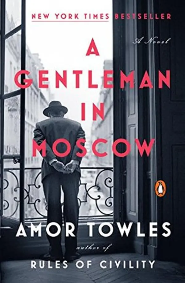 A Gentleman in Moscow by Towles  Amor cover