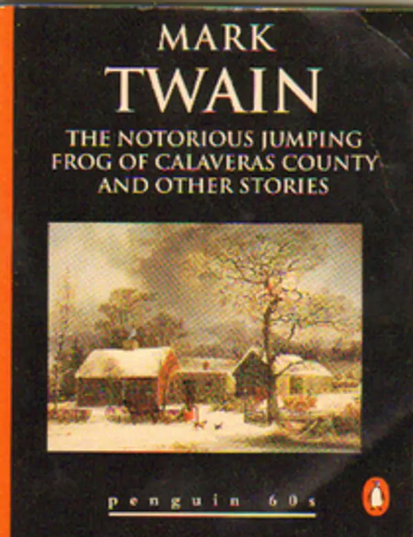 The Notorious Jumping Frog of Calaveras County and Other Stories by Mark Twain cover