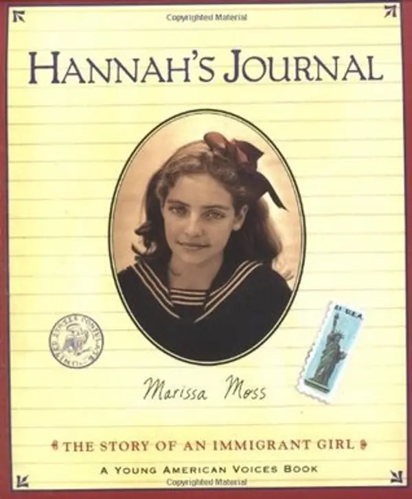 Hannah's Journal: The Story of an Immigrant Girl (Young American Voices, #3) by Marissa Moss cover