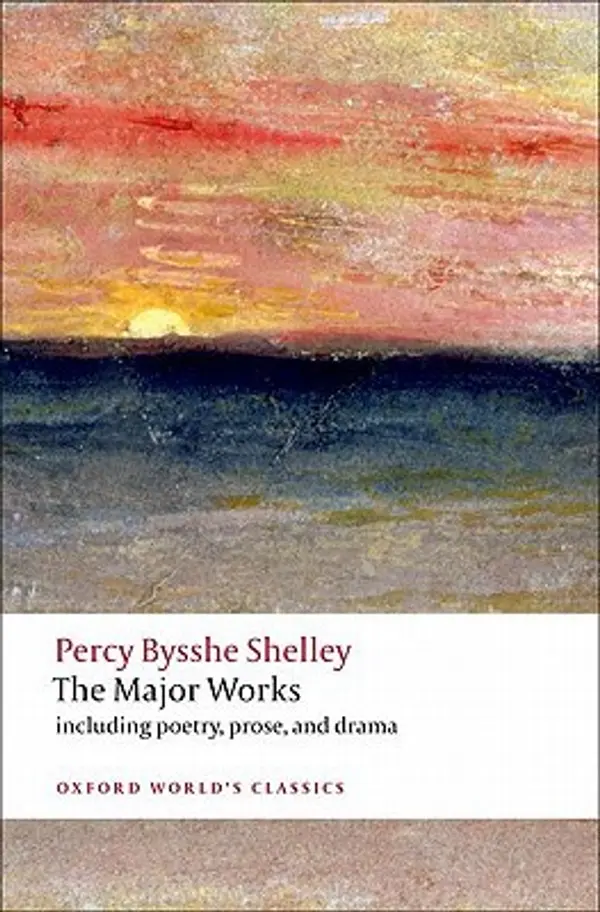 The Major Works by Percy Bysshe Shelley cover
