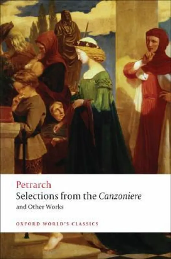 Selections from the Canzoniere and Other Works by Francesco Petrarca cover