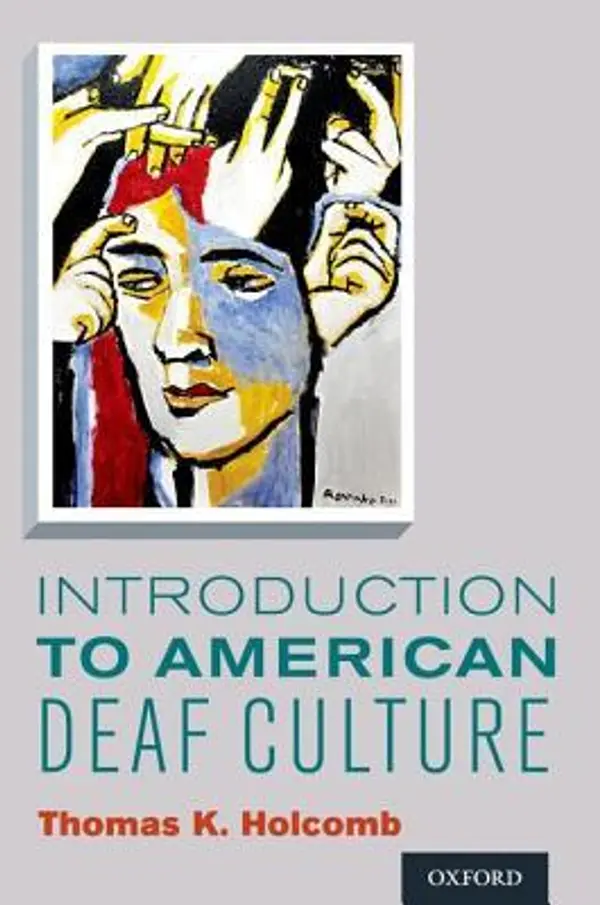 Introduction to American Deaf Culture (Professional Perspectives On Deafness: Evidence and Applications) by Thomas K. Holcomb cover