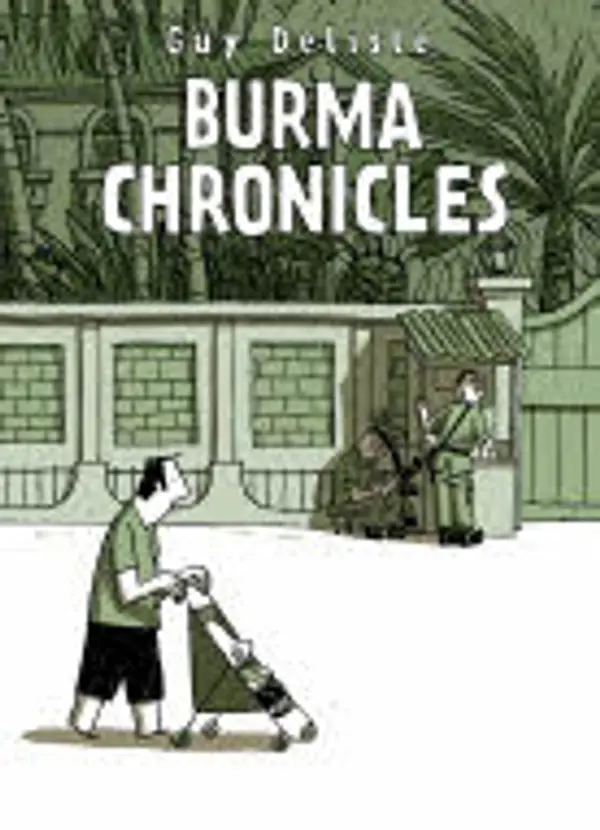 Burma Chronicles by Guy Delisle cover