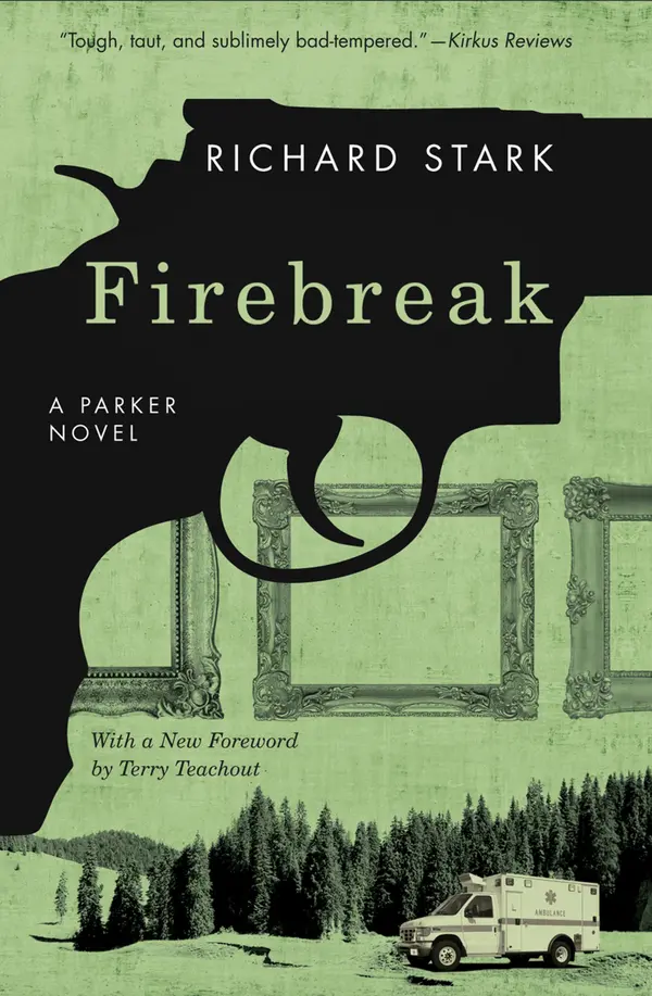 Firebreak by Richard Stark, Terry Teachout cover