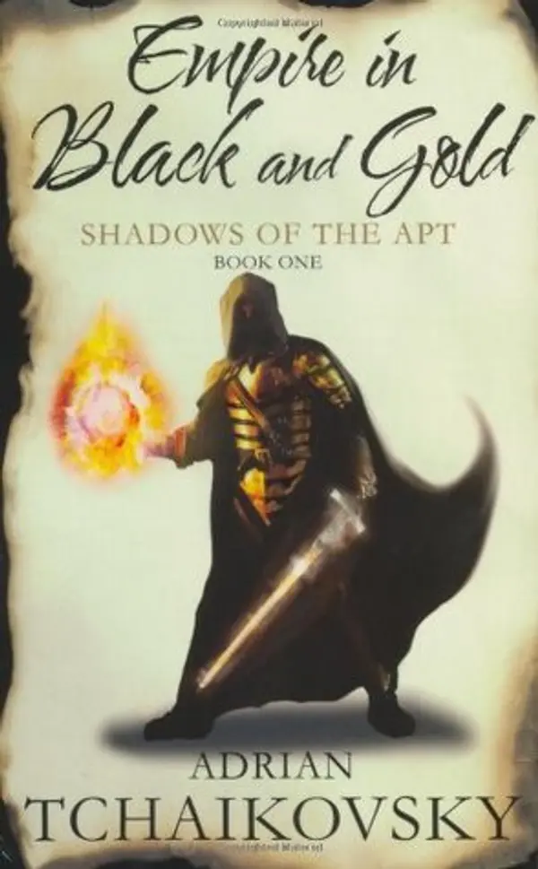 Empire in Black and Gold (Shadows of the Apt, #1) by Adrian Tchaikovsky cover