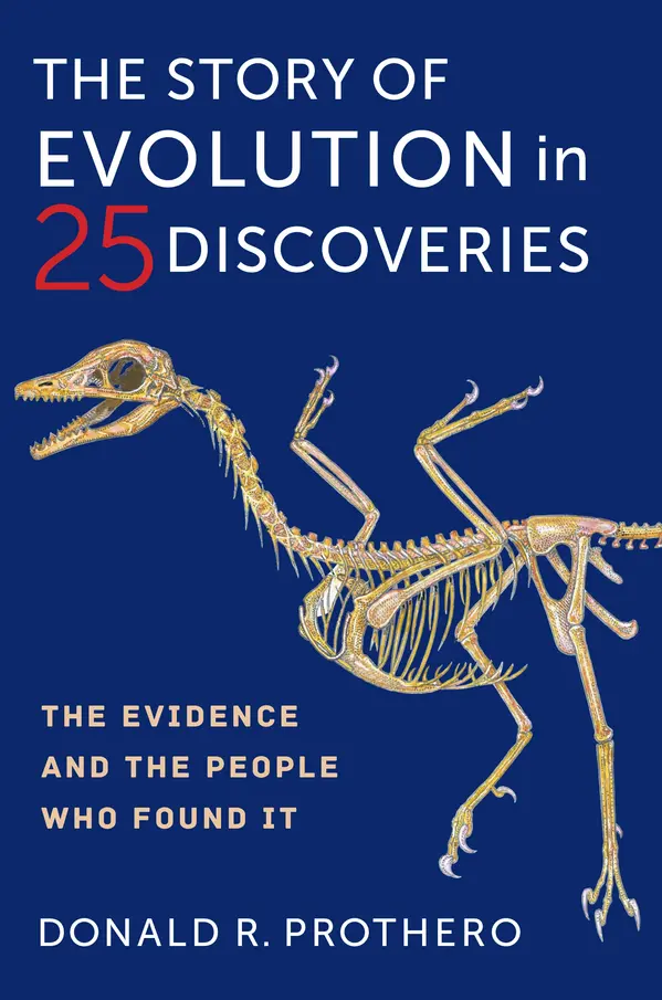 The Story of Evolution in 25 Discoveries by Donald R. Prothero cover