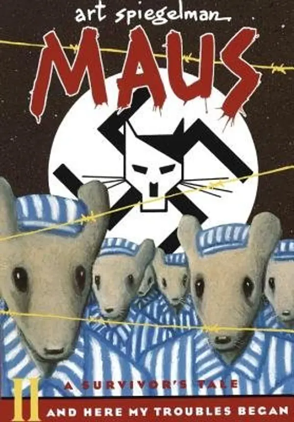 Maus II: And Here My Troubles Began by Art Spiegelman cover