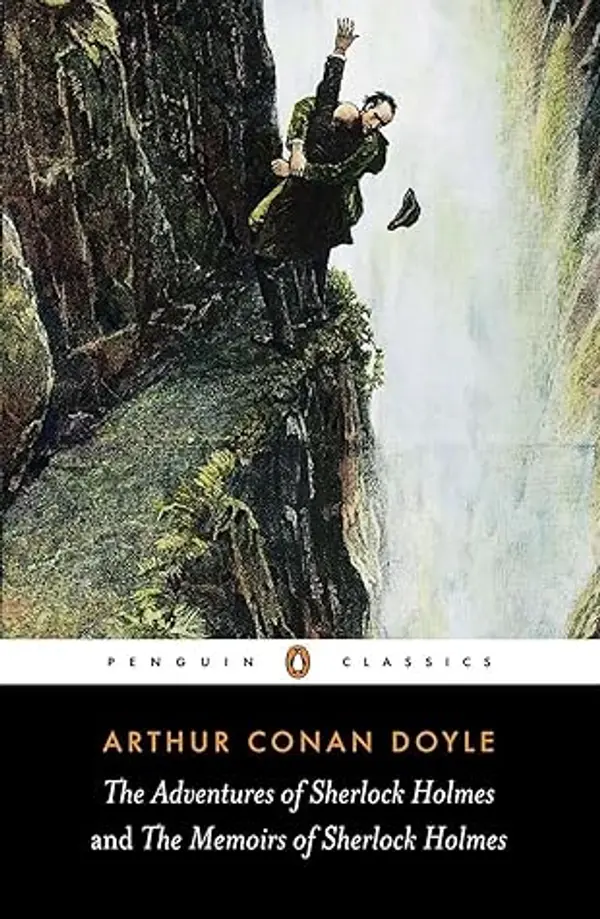 The Adventures of Sherlock Holmes and the Memoirs of Sherlock Holmes (Sherlock Holmes #3-4) by Arthur Conan Doyle cover