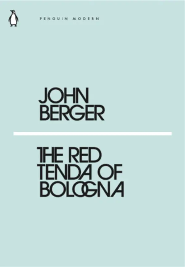 The Red Tenda of Bologna (PENGUIN MODERN) by John Berger cover