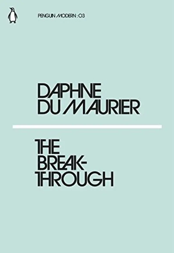The Breakthrough by Daphne du Maurier cover