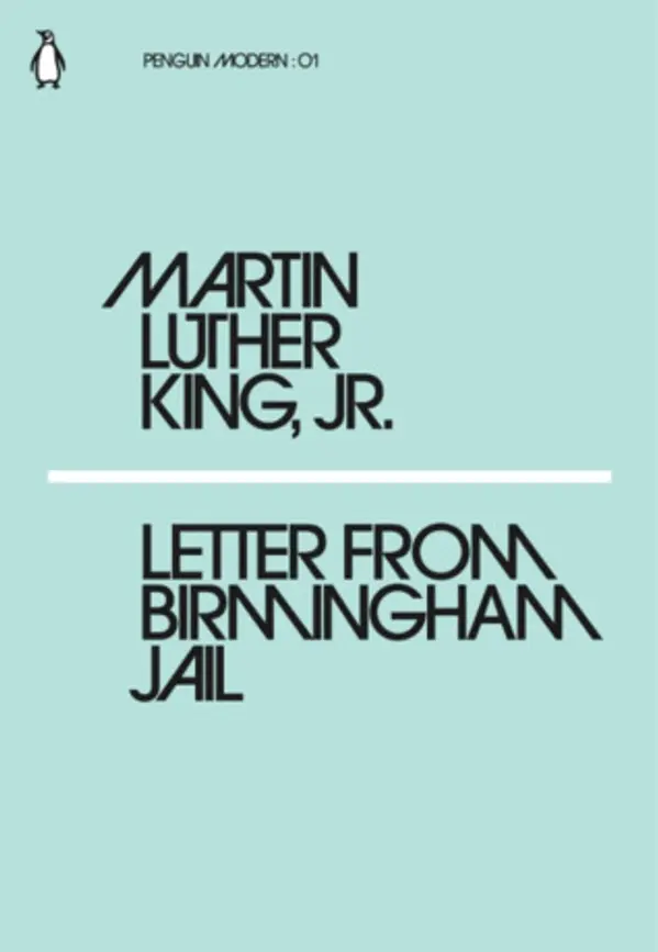 MARTIN LUTHER KING LETTER FROM BIRMINGHAM JAIL /ANGLAIS (PENGUIN MODERN) by Martin Luther King Jr. cover