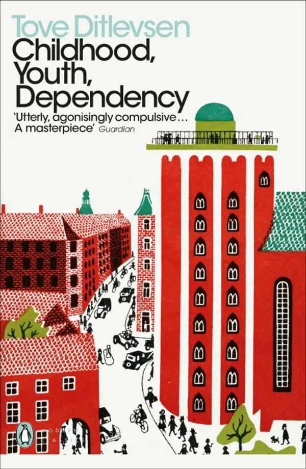 Childhood / Youth / Dependency by Tove Ditlevsen cover
