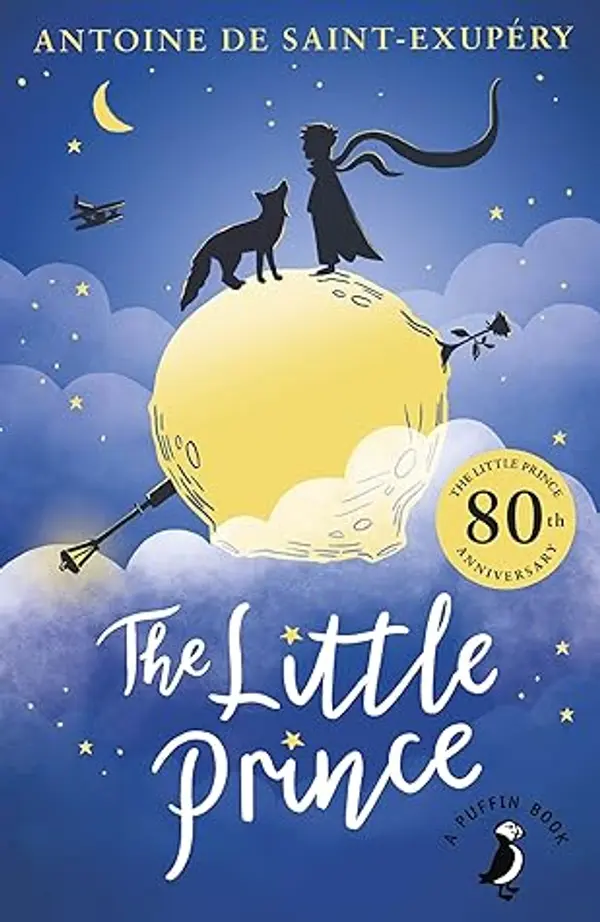 Antoine de Saint-ExupEry The Little Prince (Puffin Classics) /anglais by DE SAINT-EXUPERY ANT cover