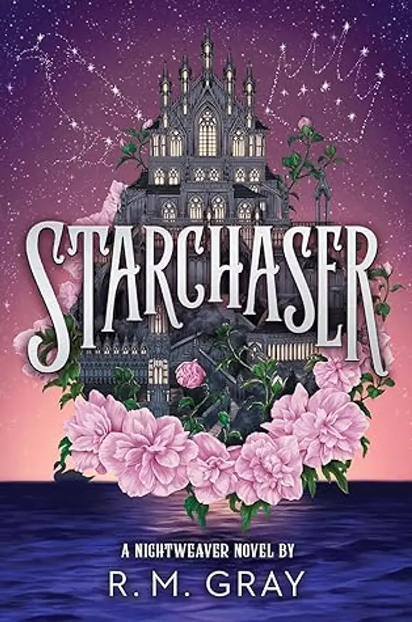 Starchaser (Nightweaver, #2) by R.M. Gray cover