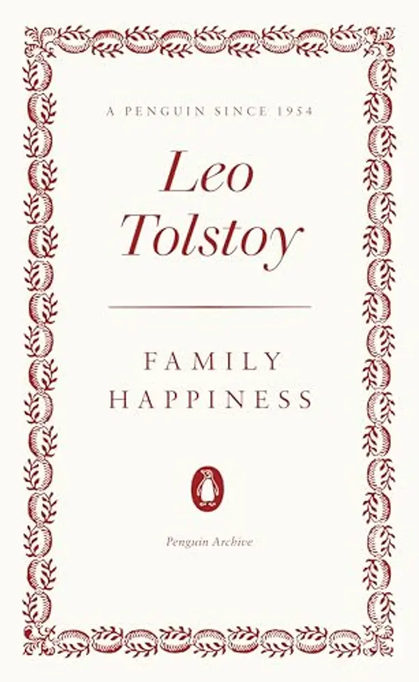Family Happiness by Leo Tolstoy cover