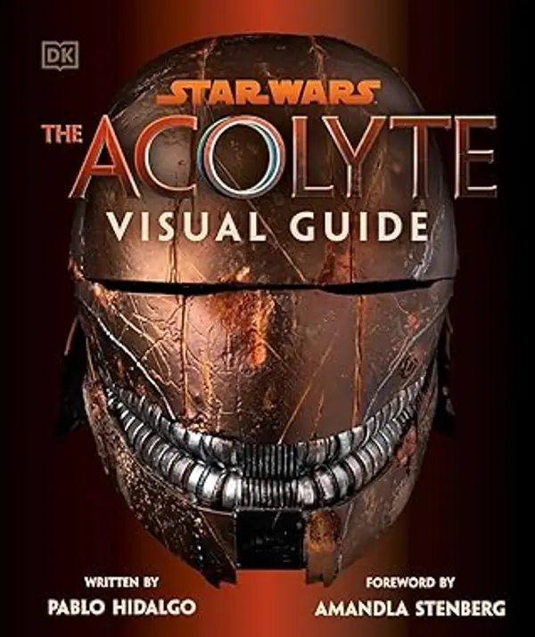 Star Wars The Acolyte Visual Guide by Pablo Hidalgo cover