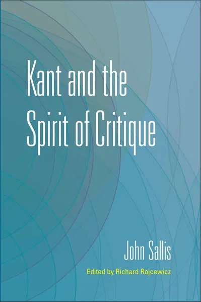 Kant and the Spirit of Critique book cover