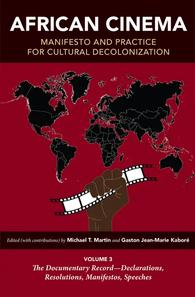 African Cinema: Manifesto and Practice for Cultural Decolonization book cover