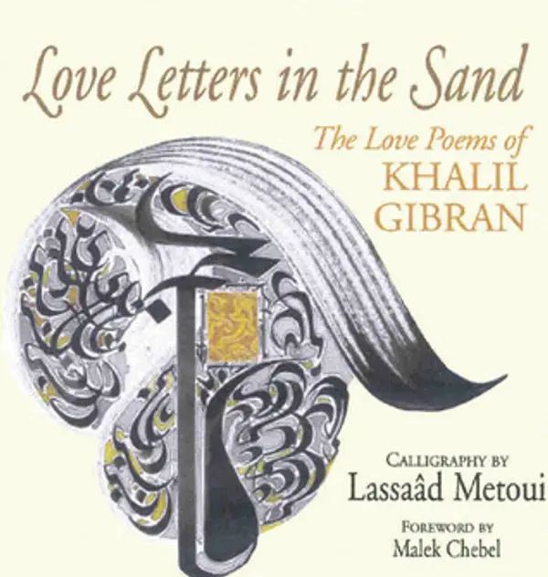 Love Letters in the Sand: The Love Poems of Khalil Gibran by Kahlil Gibran cover