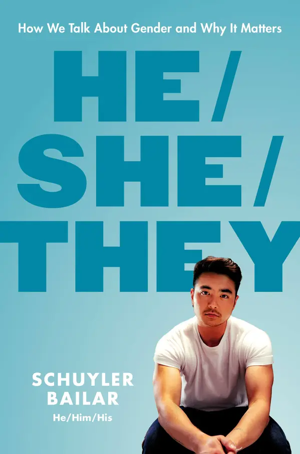 He/She/They by Schuyler Bailar cover
