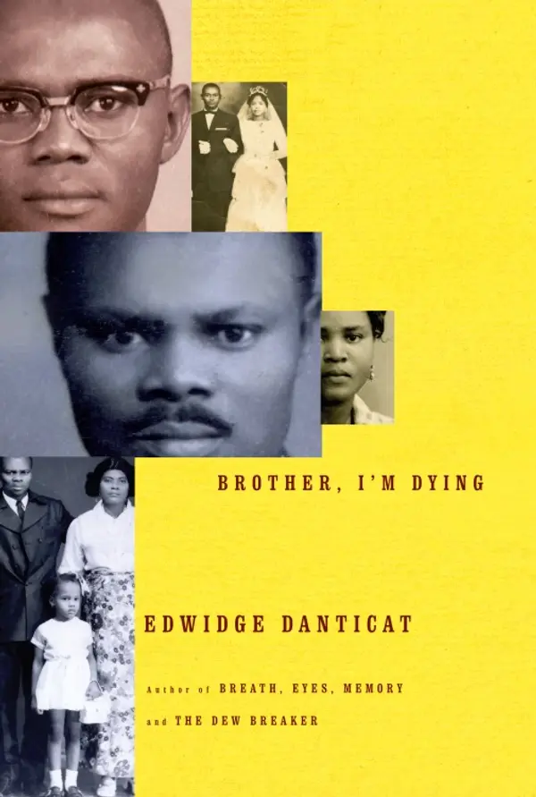 Brother, I'm Dying by Edwidge Danticat cover