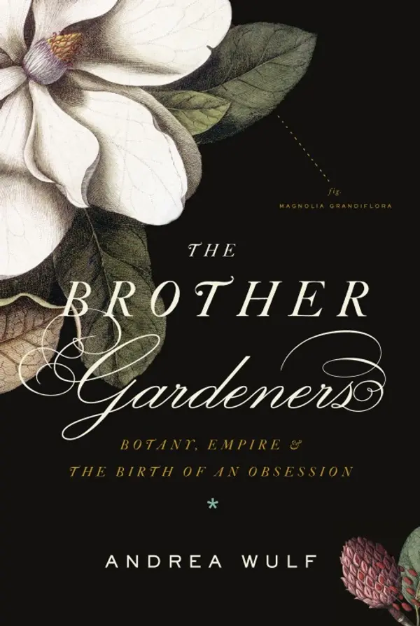 The Brother Gardeners by Andrea Wulf cover