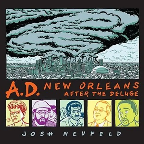 A.D.: New Orleans After the Deluge by Josh Neufeld cover