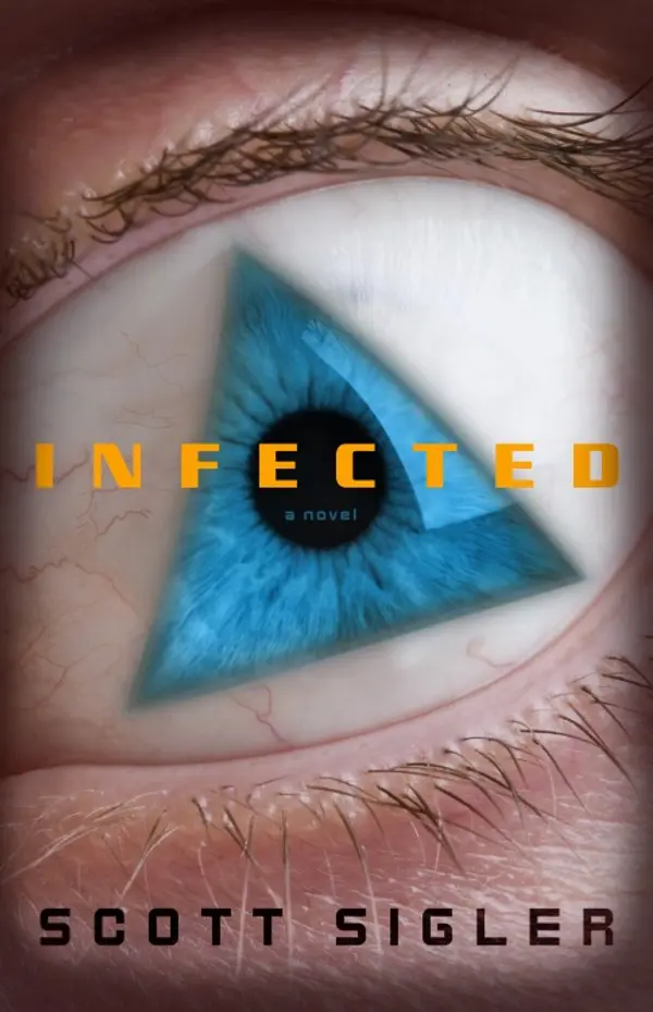 Infected by Scott Sigler cover