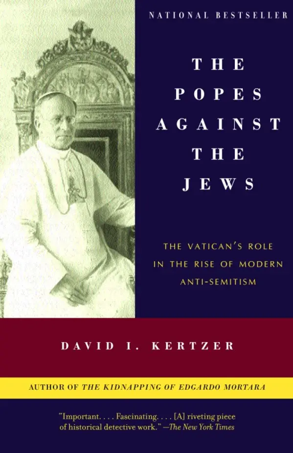The Popes Against the Jews by David I. Kertzer cover