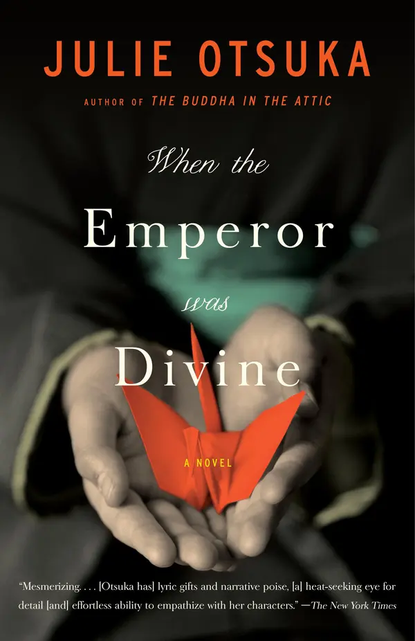 When the Emperor Was Divine by Julie Otsuka cover