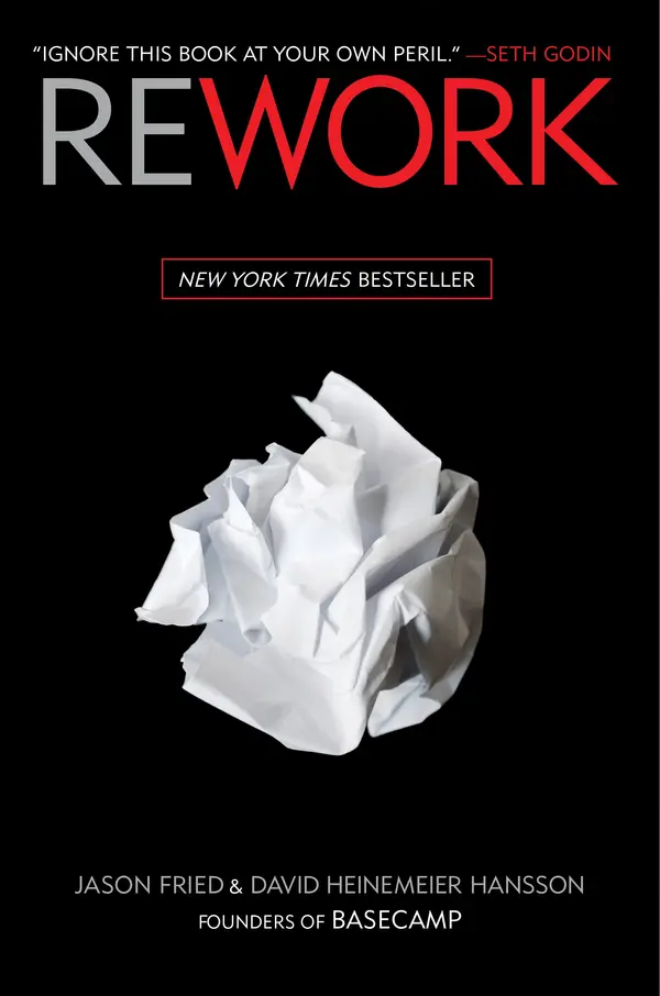 Rework by Jason Fried, David Heinemeier Hansson cover