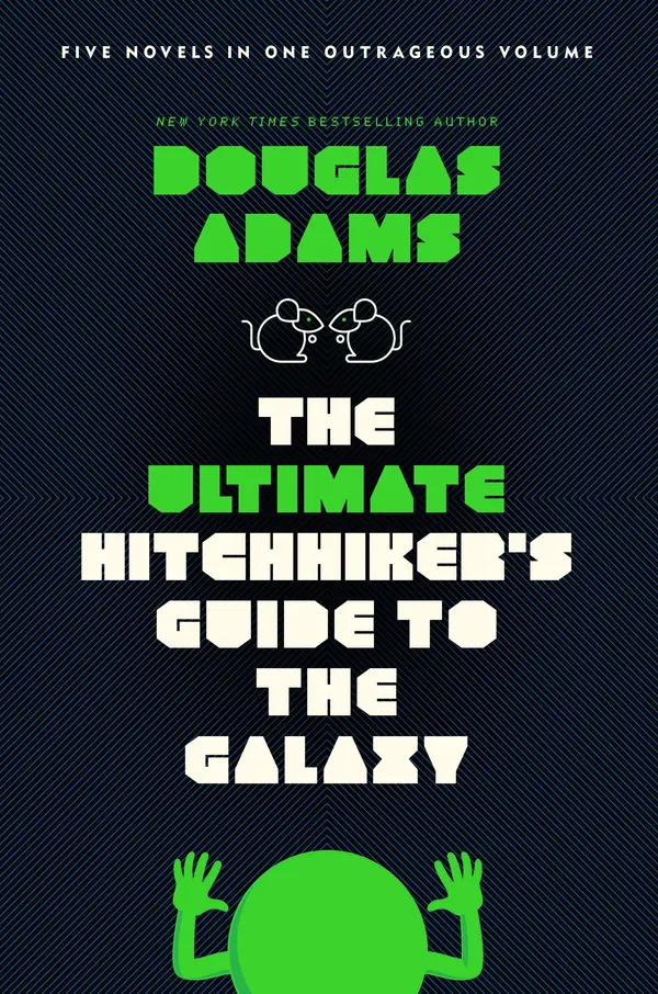 The Ultimate Hitchhiker's Guide to the Galaxy by Douglas Adams cover
