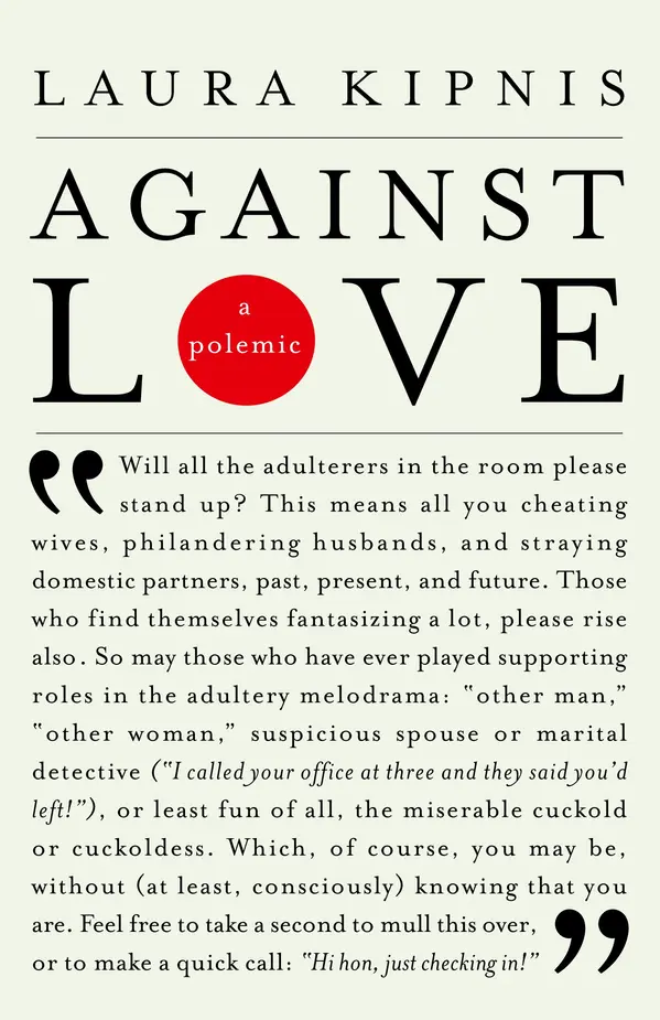 Against Love by Laura Kipnis cover