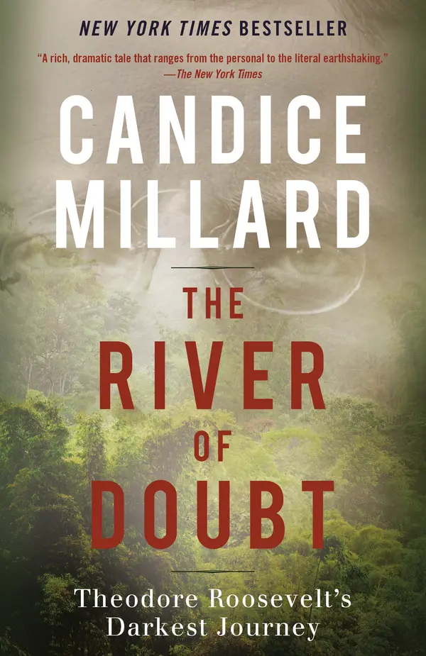 The River of Doubt by Candice Millard cover
