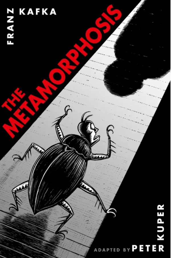 The Metamorphosis: The Illustrated Edition by Peter Kuper, Franz Kafka cover