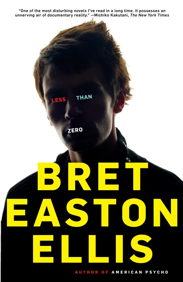 Less Than Zero by Bret Easton Ellis cover