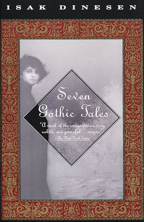 Seven Gothic Tales by Isak Dinesen cover