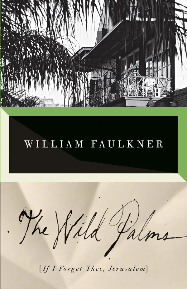 The Wild Palms by William Faulkner cover