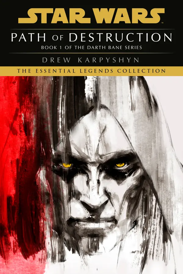Path of Destruction: Star Wars Legends (Darth Bane) by Drew Karpyshyn cover