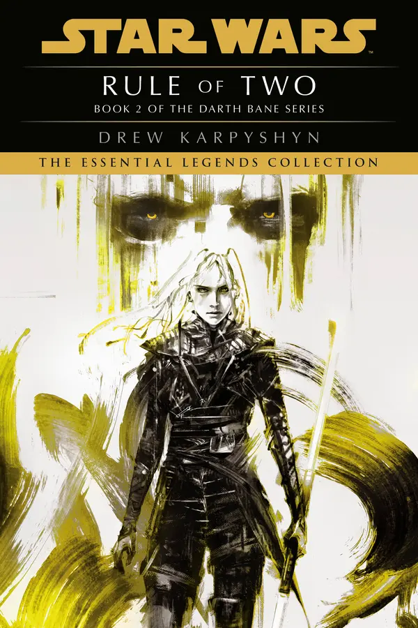 Rule of Two: Star Wars Legends (Darth Bane) by Drew Karpyshyn cover