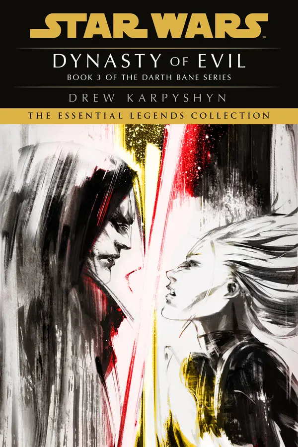 Dynasty of Evil: Star Wars Legends (Darth Bane) by Drew Karpyshyn cover