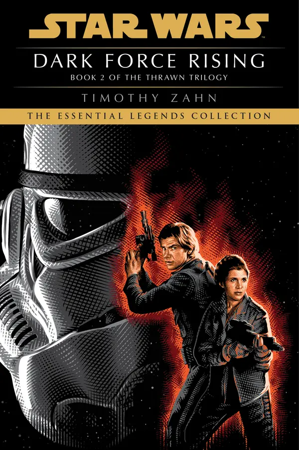 Dark Force Rising: Star Wars Legends (The Thrawn Trilogy) by Timothy Zahn cover